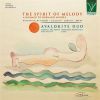 The Spirit of Melody. A Homage to Bernard Andres. CD