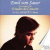 Sauer Emil Von: Etudes De Concert