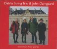 Faure. Klaverkvartetter. Dahlia Trio. John Damgaard, klaver