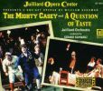 Schuman, William: The Mighty Casey / A Question of Taste (2 CD)