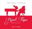 Pugno, Stéphane Raoul: Raoul Pugno Mélodies