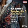 Dohnanyi. Symfoni nr 2. Ruralia Hungarica. Michael Francis