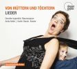 Haydn / Mozart / Loewe m.m.: Von Müttern und Töchtern (Lieder)