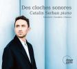 Des cloches sonores. Enescu. Suite No. 2. Schubert. Sonate i G dur. Scriabin. Sonate No. 5. Catalin Serban, klaver
