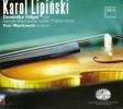 Lipinski, Karol: Violin Concerto No.  2 / Overture i D / Symphony in B flat