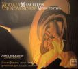 Kodaly / Greczaninow: Missa Brevis / Missa Festiva