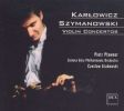 Karlowicz / Szymanowski: Violin Concertos
