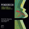 Penderecki: Choral Works, Vol.  2