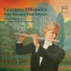 Grzegorz Olkiewicz Plays Baroque Flute Sonatas. CD