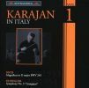 Bach / Honegger: Karajan in Italy Volume 1