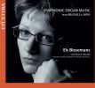 Franck / Gilson / Vierne m.fl: Symf. Orgelmusik