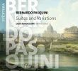 Bernardo Pasquini: Suites and Variations