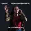 Jacob Obrecht. Missa Salve diva parens. The Sound And The Fury