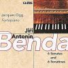 Benda, Jiri Antonin: Sonatas and Sonatinas for Pianoforte
