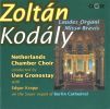 Kodaly: Missa Brevis / Laudes