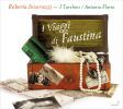 Diverse: I Viaggi di Faustina