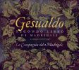 Gesualdo. Secondo Libro Di Madrigali. La Compagnia del Madrigale