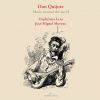 Don Quijote. Music around the novel. Orphenica Lyra. Jose Miguel Moreno
