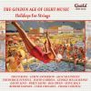 Holidays for Strings - Golden age of light music