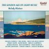 Melody Mixture - Golden age of light music