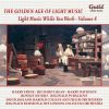 Light music while you work, Vol.  4 - Golden age of light music
