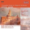 Jongen / Dupré: Triumphal Music for Organ & Orchestra