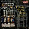 Diverse: Come, Holy Spirit - Music for Ascension, Pentecost & Trinity