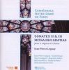 Legay, Jean-Pierre: Sonatas II & III / Missa m.m.
