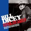 Bill Dicey. Fool In Love. The Complete Sessions. CD
