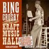 Diverse: Bing Crosby - Kraft Music Hall - Selected Performances 1935 & 1936