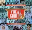 Vocal Groups. Classic Doo-Wop Remastered. 4CD
