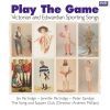 Hill / Drummond / Gallatly m.fl.: Play The Game