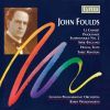 Foulds, John: La Cabaret Overture / Pasquinade Symphonique