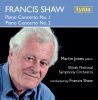 Francis Shaw: Piano Concertos No.1 & 2