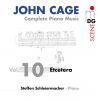 Cage John: Piano Music, Vol.  10