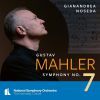 Mahler Symfoni nr 7. Gianandrea Noseda