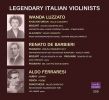 Legendary Italian Violinists. Luzzato, Barbieri, Ferraresi (2 CD)