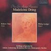 Dring , Madeleine: Songs