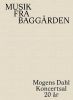 Musik Fra Baggården - Mogens Dahl Koncertsal 20 år. Bog