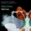 Grime, Helen: Night Songs