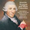 Haydn: Trumpet Concerto / Horn Concertos