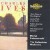 Ives: Central Park In The Dark / Robert Browning Overture / The Unanswered Question
