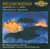 Mathias, William: Symphony 3 / Oboe Concerto / Requiescat / Helios