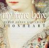Diverse: My Fayre Ladye / Tudor Songs and Chant