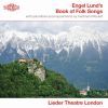 Trad.: Engel Lund's Book Of Folk Songs