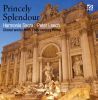 Diverse: Princely Splendour - Choral Works from 18th Century Rome