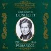 Donizetti: Great Singers in Donizetti (1906-1947) (2 CD)
