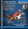 Rodion Shchedrin. The Little Hump-backed Horse. Piano Concertos 2 & 5. Orchestra Concerto "Naughty Limericks". CD