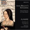 Diverse: Anne Boleyn's Songbook - Music & Passions of a Tudor Queen (2 CD)
