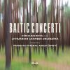 Baltiske koncerter. Vasks. Juzeliunas, Senderovas